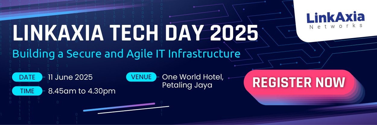 LinkAxia Tech Day 2025